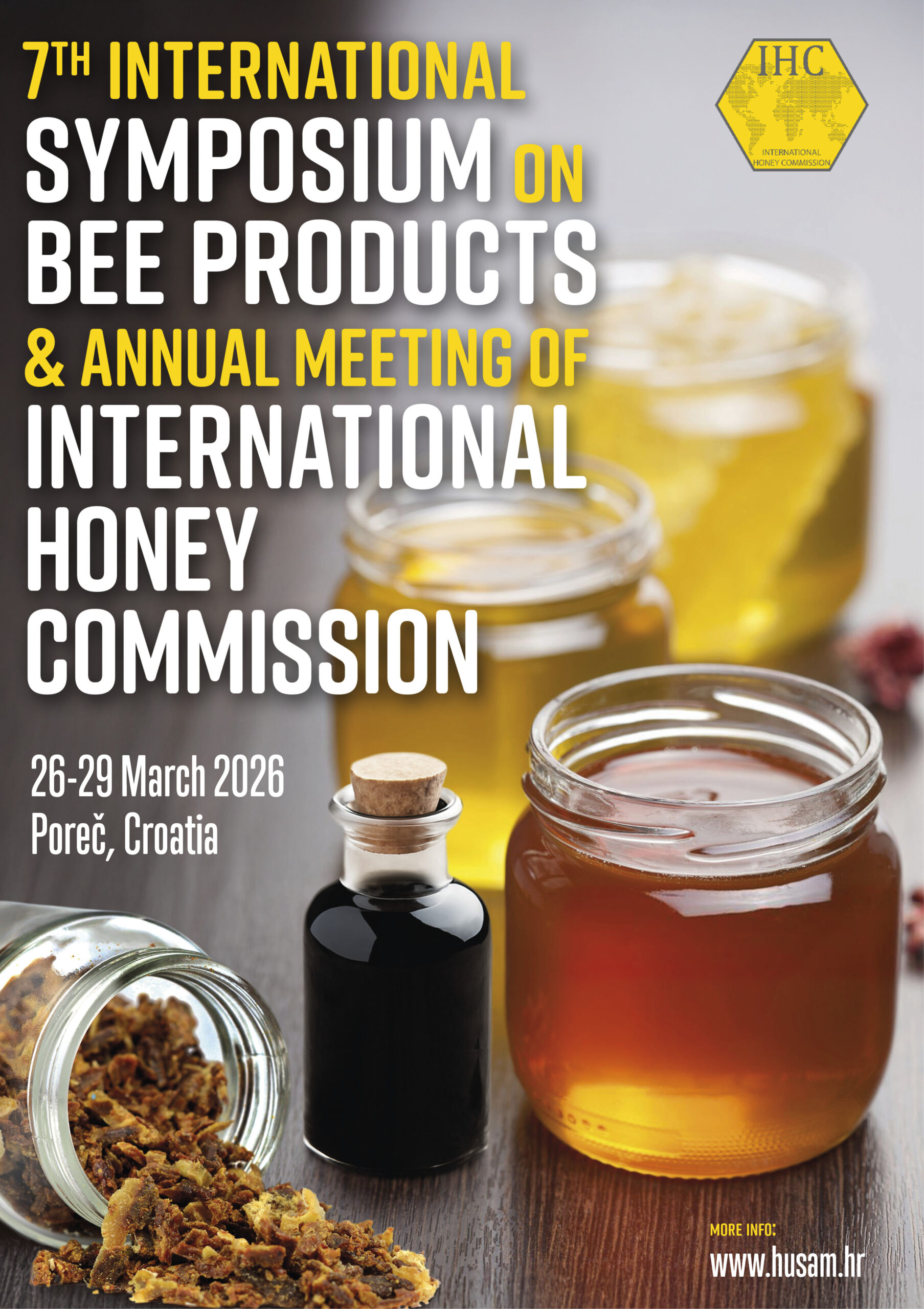 7th International Symposium on Bee Products & Annual Meeting of the IHC, Poreč, Croatia | March 26–29, 2026